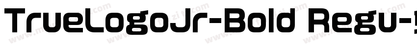 TrueLogoJr-Bold Regu字体转换